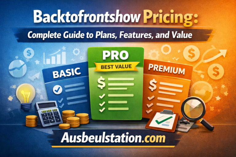 Backtofrontshow Pricing: Complete Guide to Plans, Features, and Value