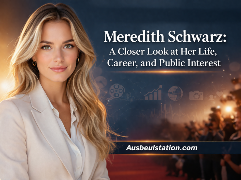 Meredith Schwarz: A Closer Look at Her Life, Career, and Public Interest