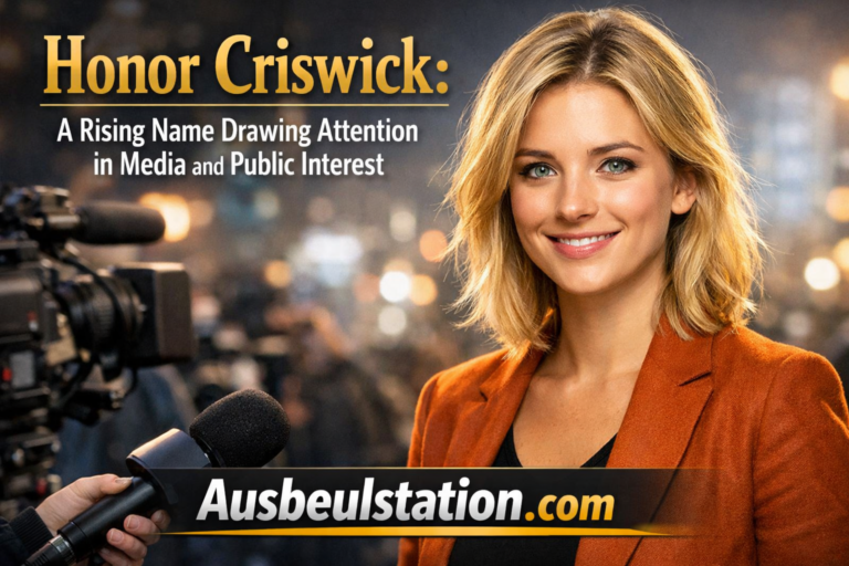 Honor Criswick: A Rising Name Drawing Attention in Media and Public Interest