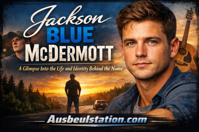 Jackson Blue McDermott: A Glimpse Into the Life and Identity Behind the Name